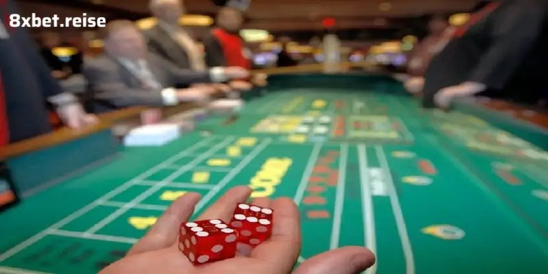 Craps tại 8xbet: Ném xúc xắc, Chinh phục cơ hội thắng lớn!