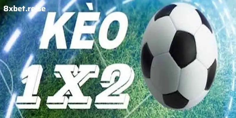 Chinh Phục Kèo 1X2 tại 8xbet - Dự Đoán Chính Xác, Thắng Lớn Ngay!